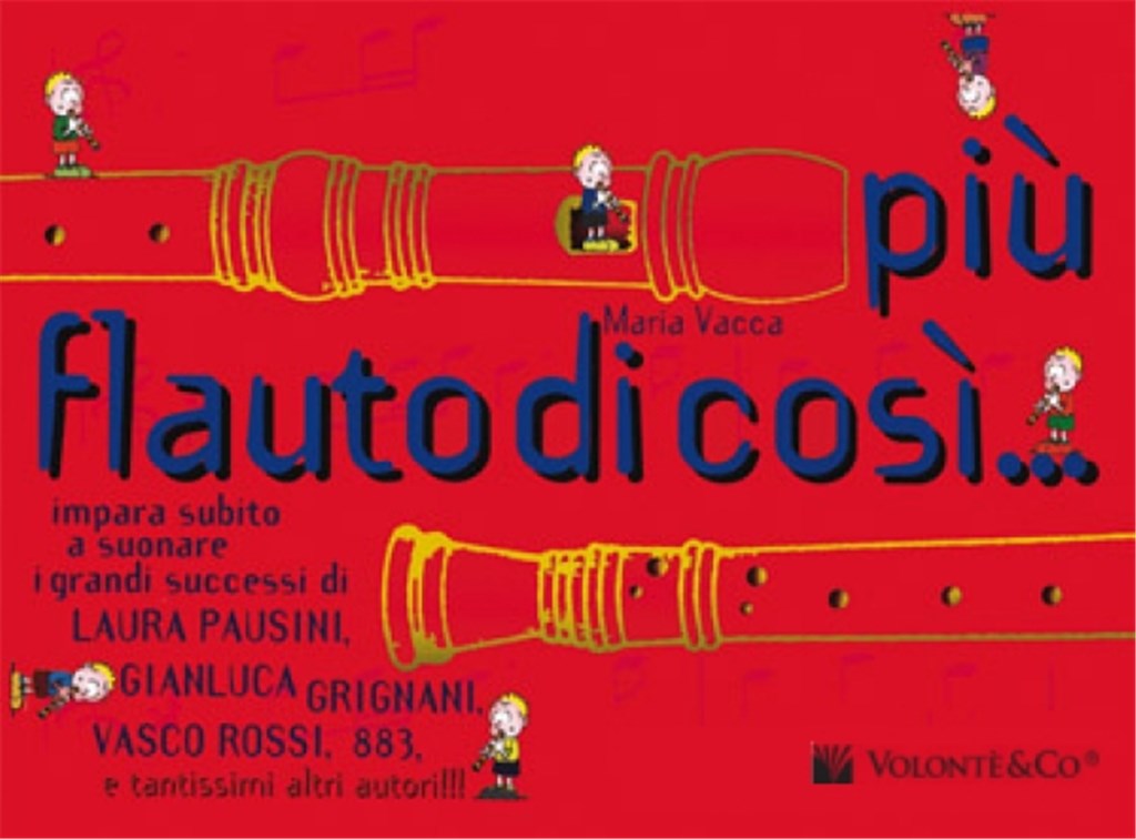 Più Flauto Di Così