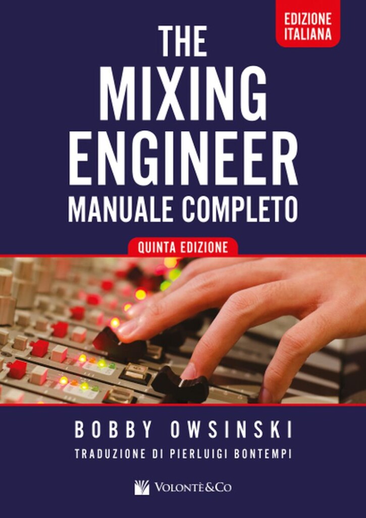 The Mixing Engineers Handbook