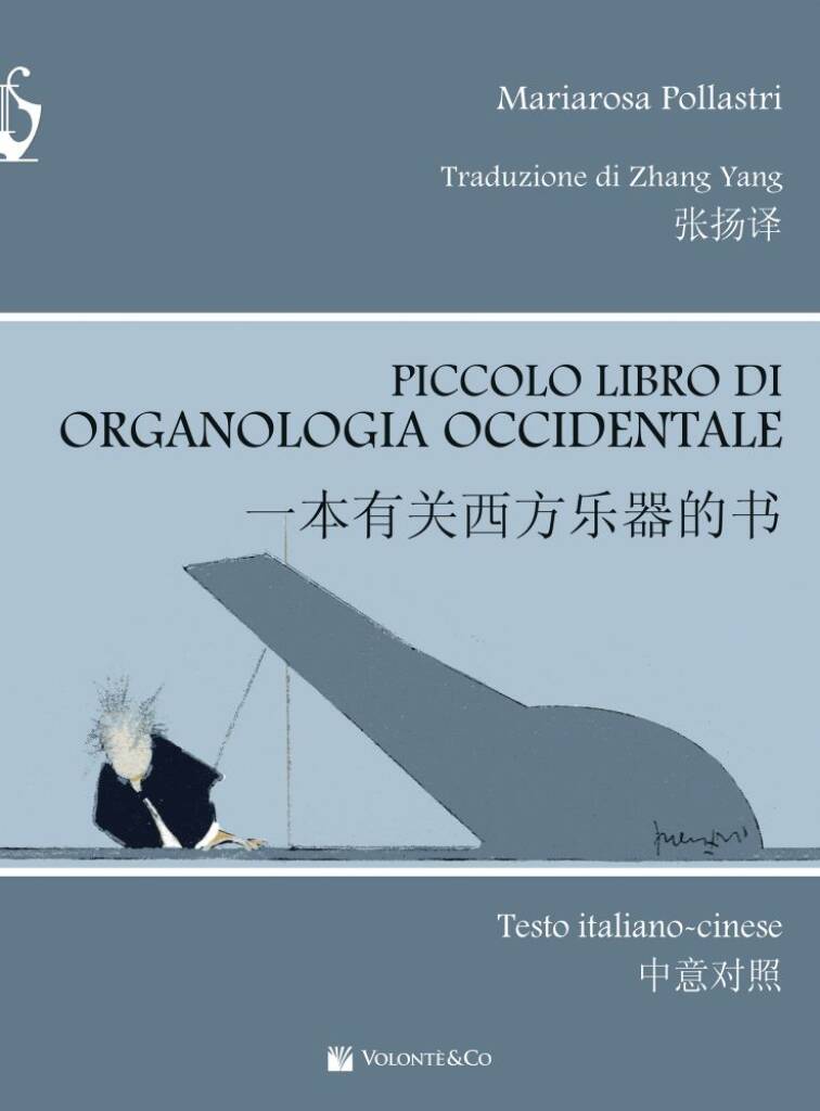 Piccolo Libro Di Organologia Occidentale