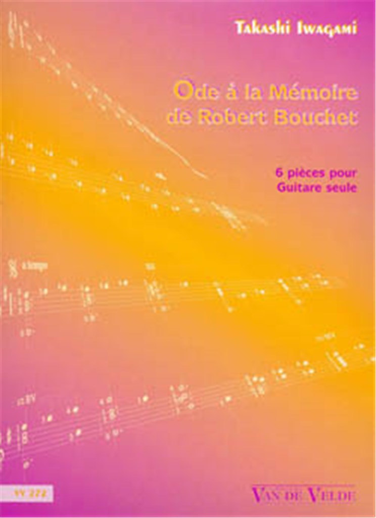 Ode à la mémoire de Robert Bouchet