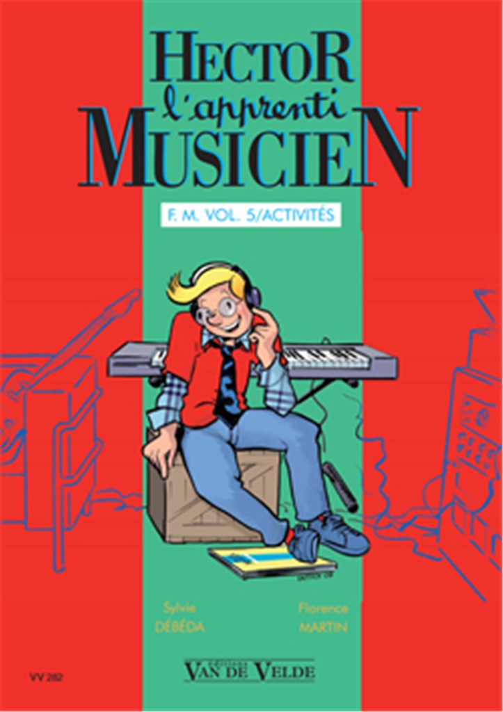 Hector, l'apprenti musicien Vol.5
