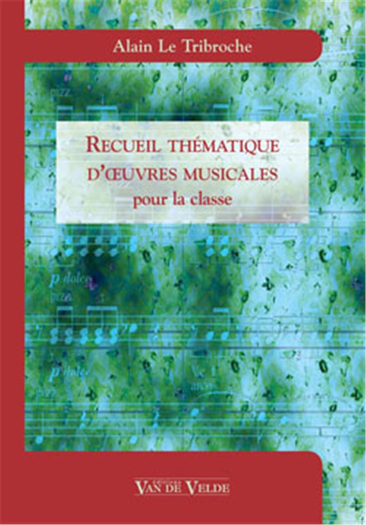 Recueil thématique d'oeuvres musicales