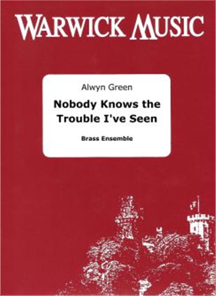 Nobody Knows the Trouble I've Seen