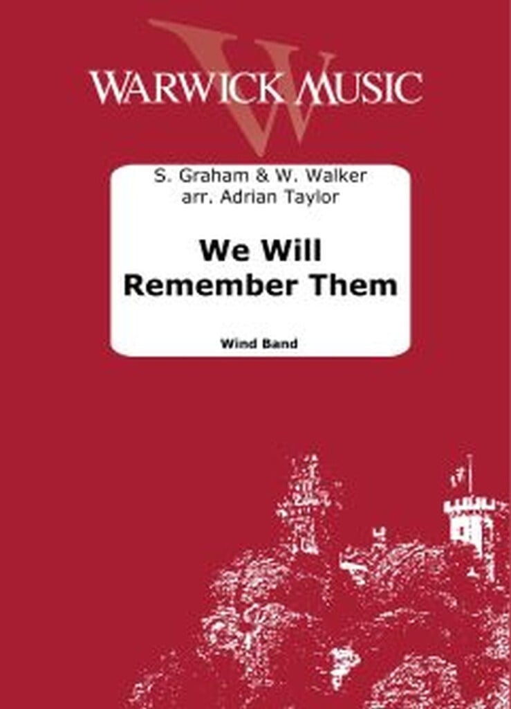 We Will Remember Them
