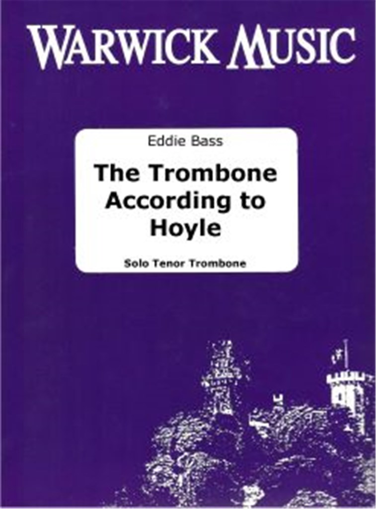 The Trombone According to Hoyle