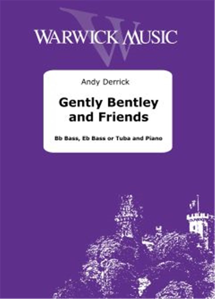 Gently Bentley and Friends