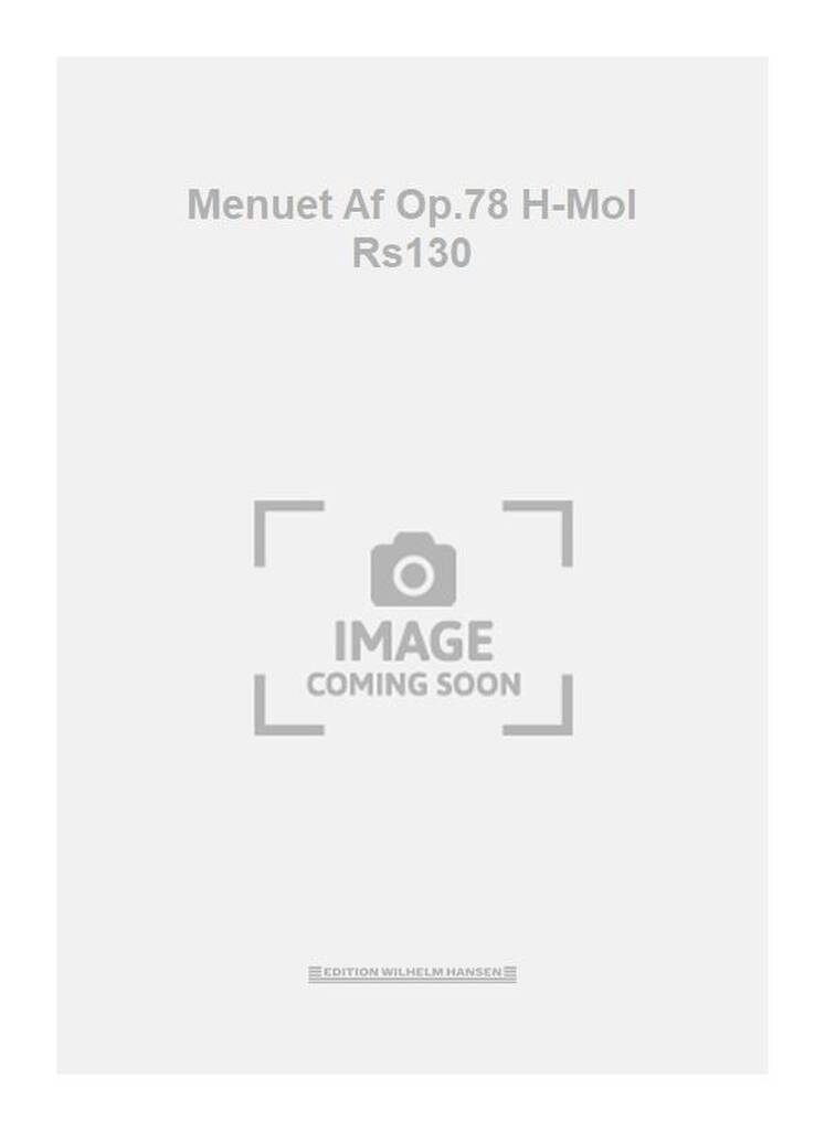 Menuet Af Op.78 H-Mol Rs130