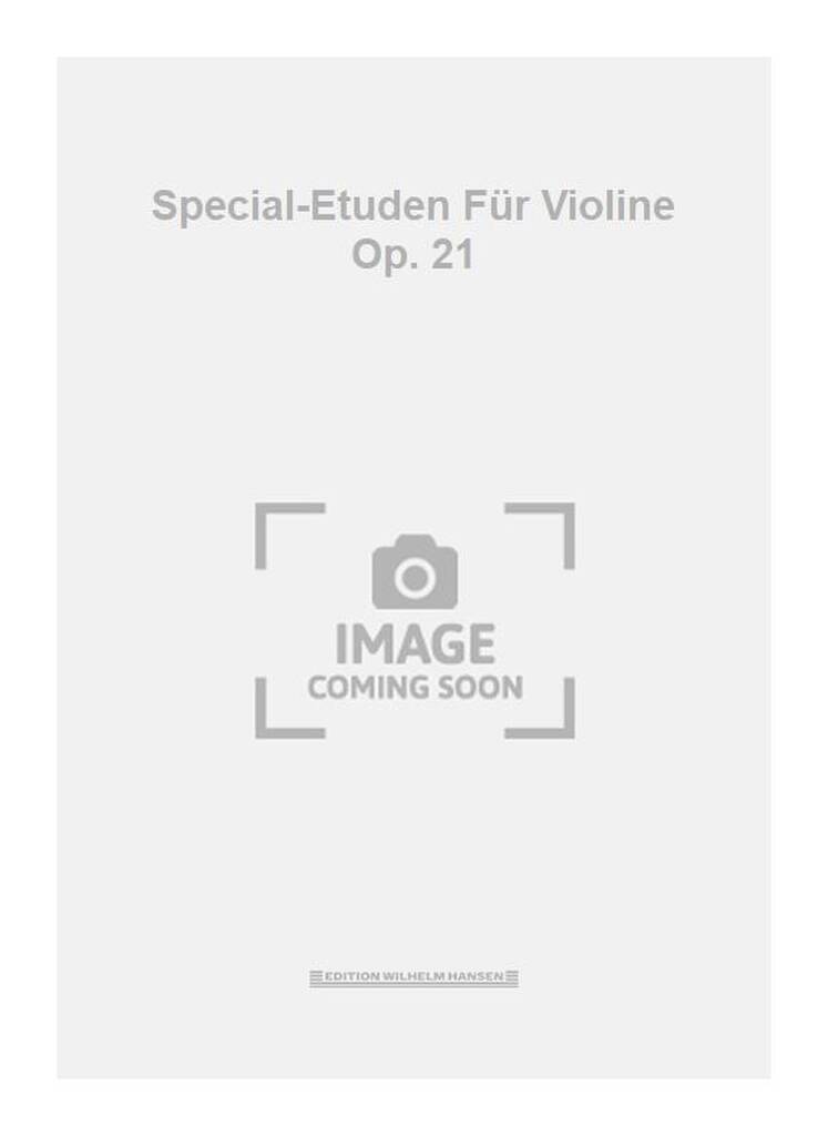 Special-Etuden Für Violine Op. 21