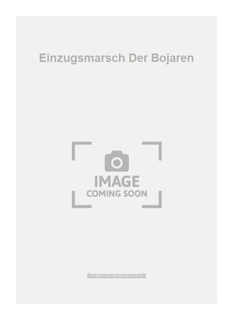 Einzugsmarsch Der Bojaren