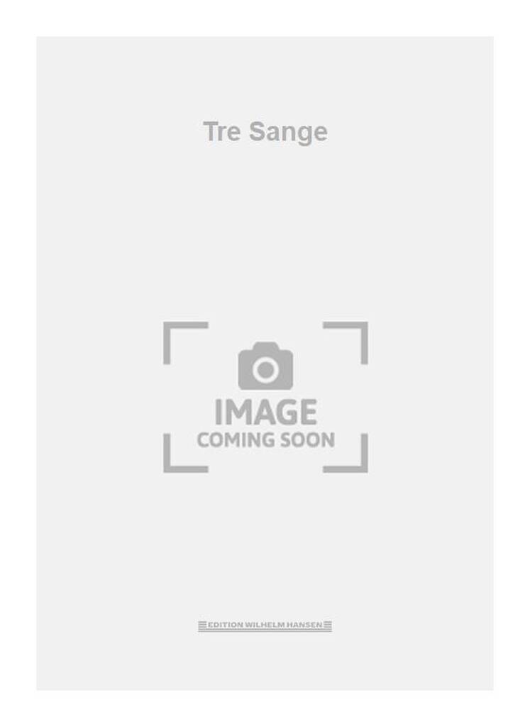 Tre Sange