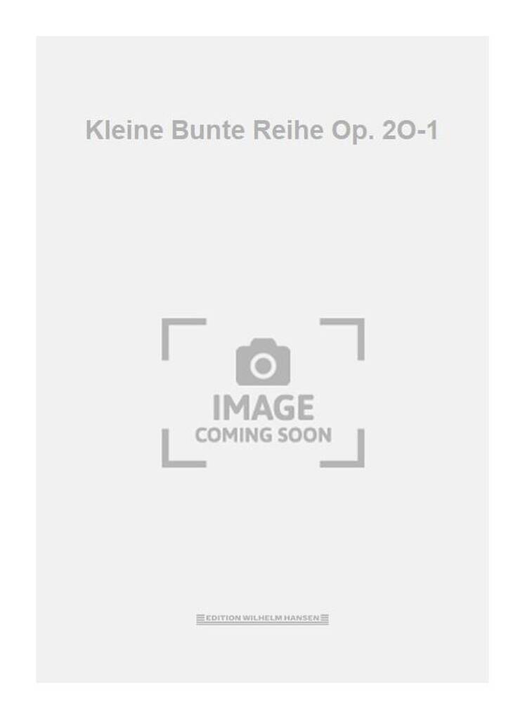 Kleine Bunte Reihe Op. 2O-1