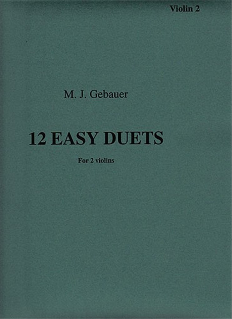 12 Easy Duets For Two Violins Op. 10