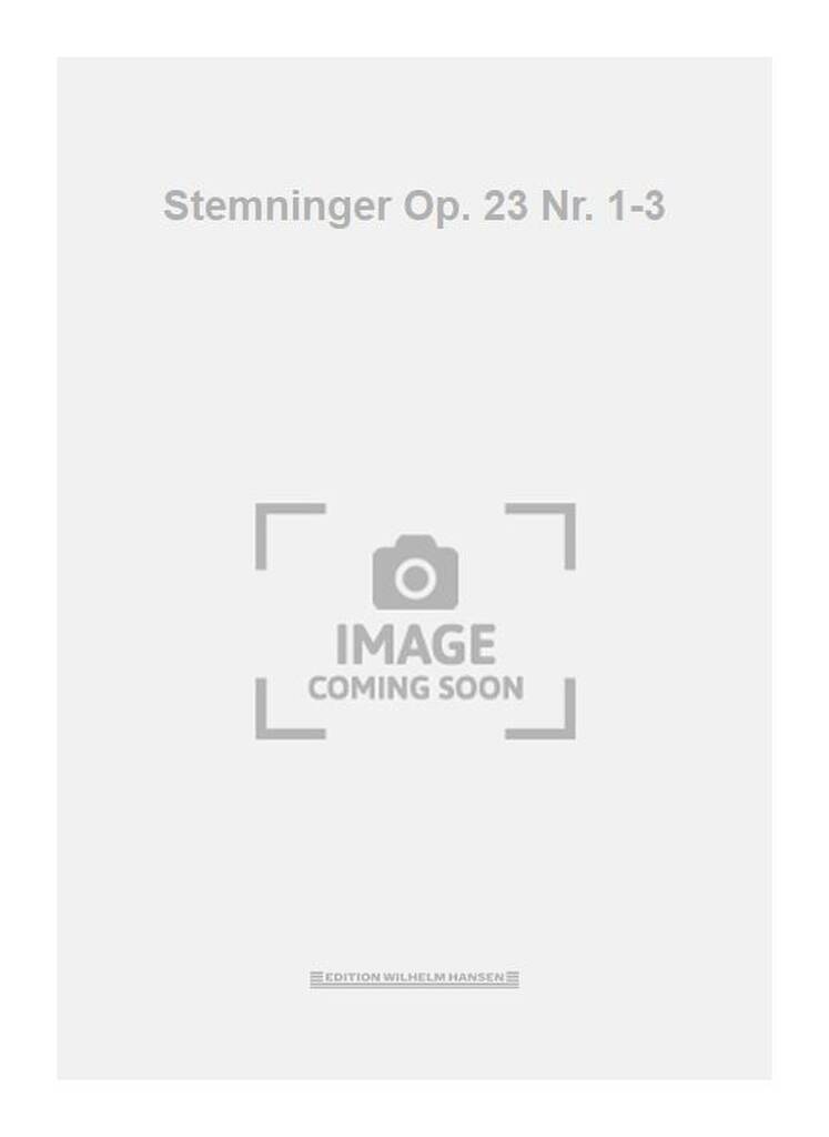 Stemninger Op. 23 Nr. 1-3