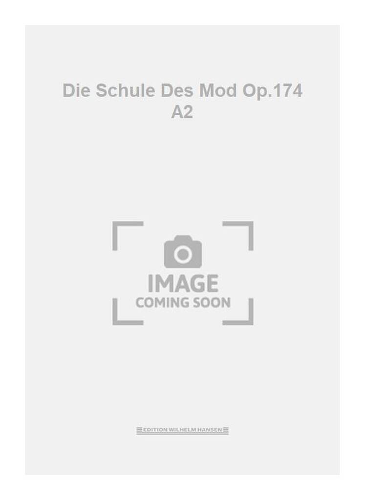 Die Schule Des Mod Op.174 A2