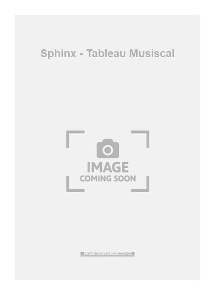 Sphinx - Tableau Musiscal