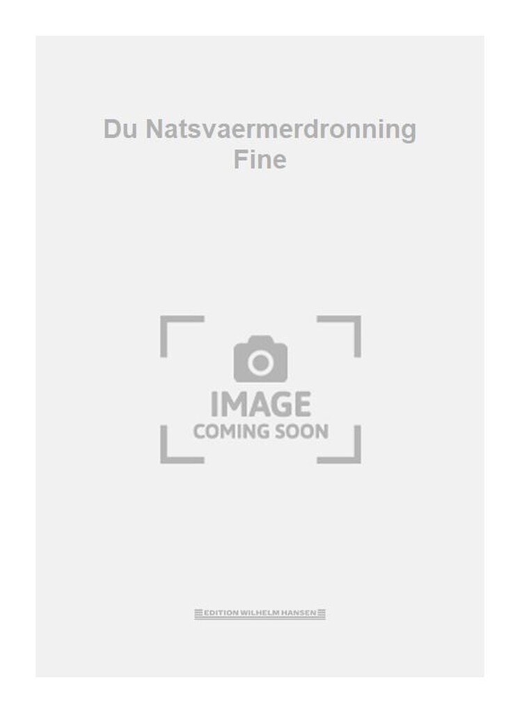Du Natsvaermerdronning Fine