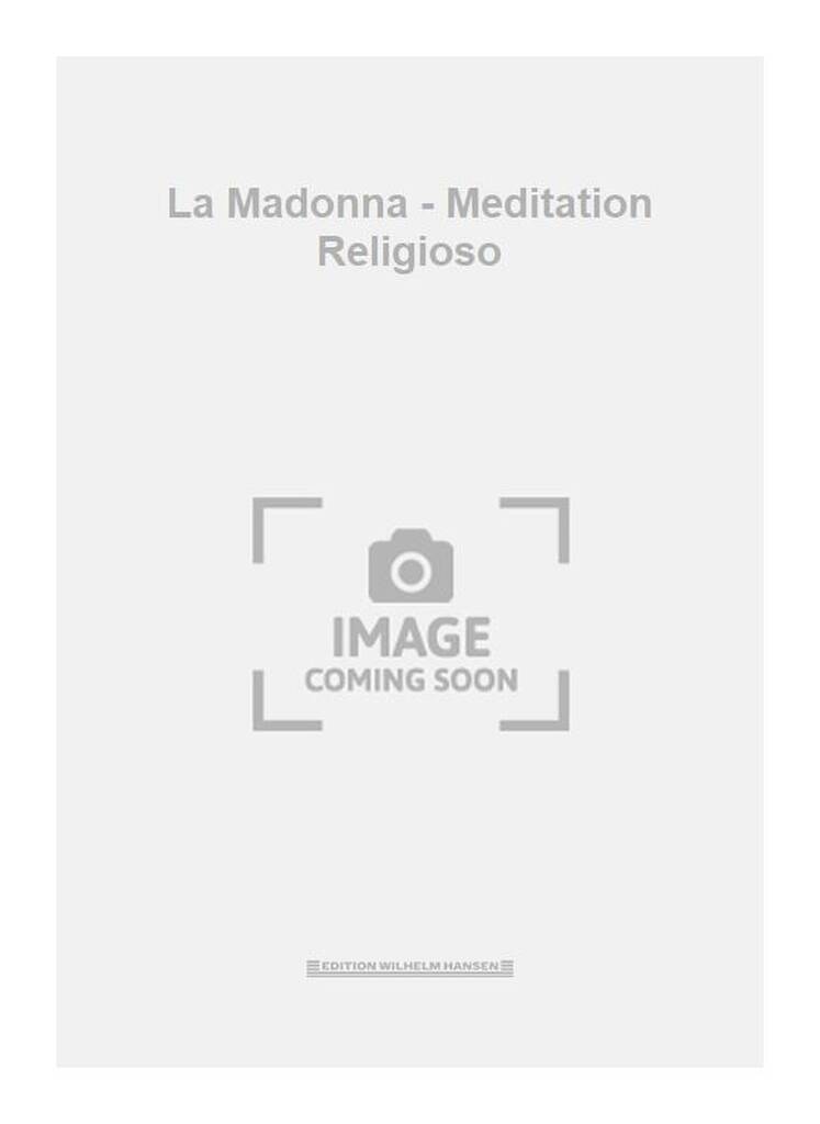 La Madonna - Meditation Religioso