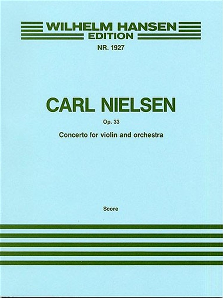 Concerto For Violin and Orchestra Op. 33