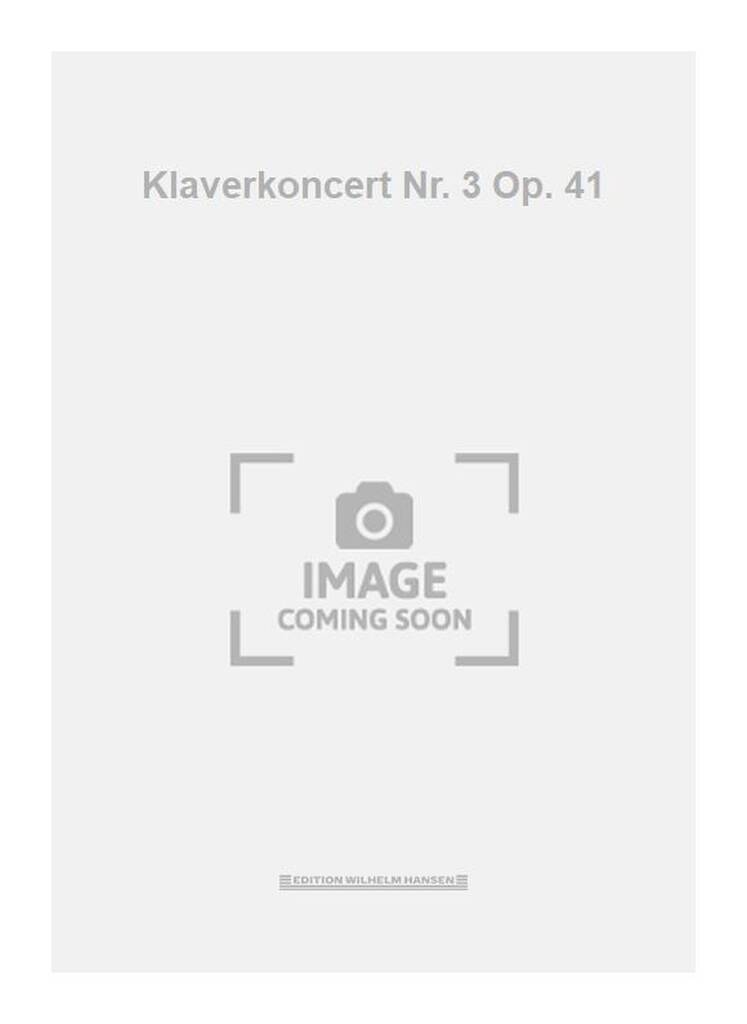 Klaverkoncert Nr. 3 Op. 41