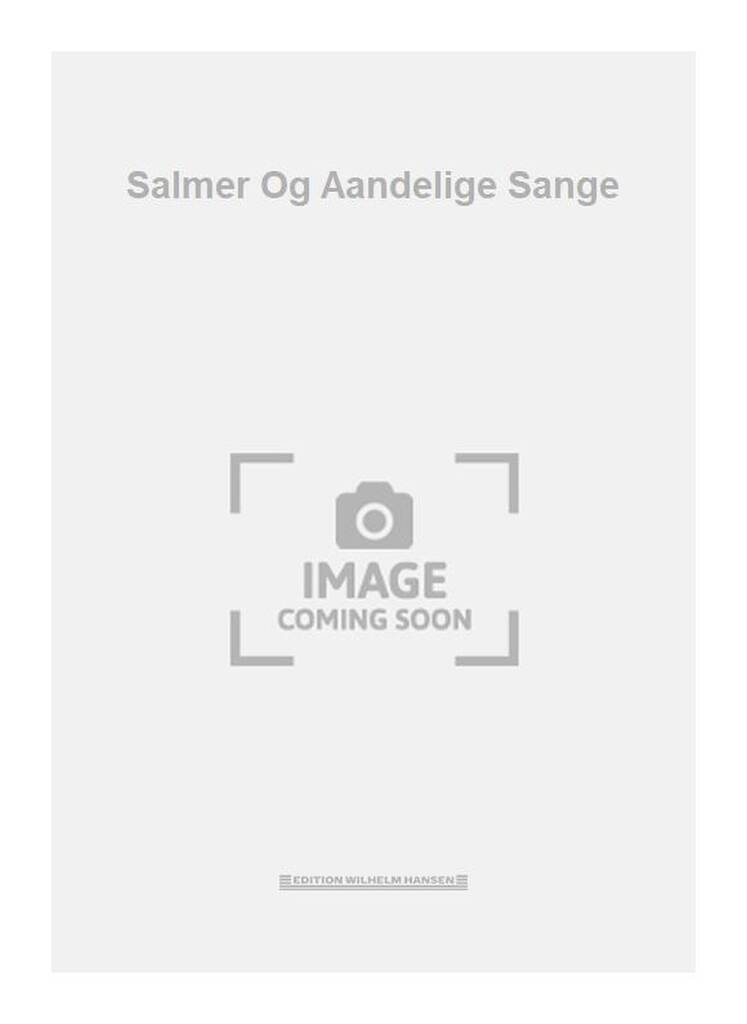 Salmer og Aandelige Sange