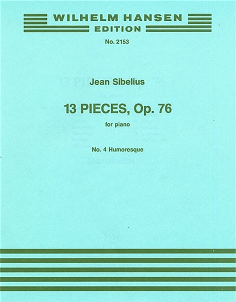 13 Pieces Op.76 No.4- Humoresque