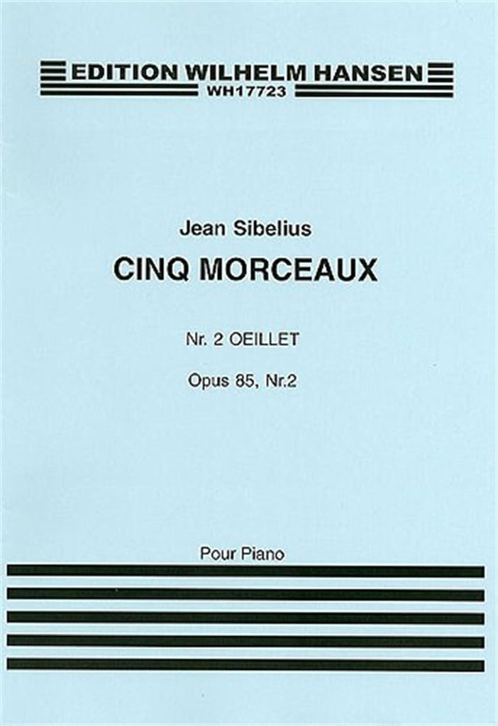 Five Pieces Op. 85 No. 2 'Oeillet'