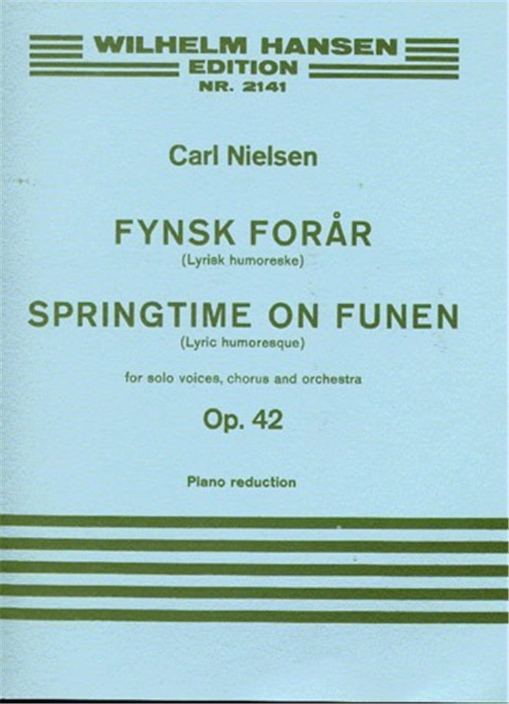 Fynsk Foraar Op. 42