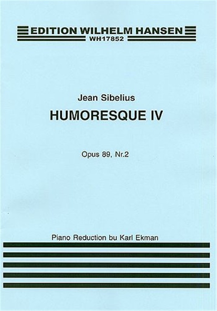Jean Sibelius: Humoresque IV Op.89 No.2