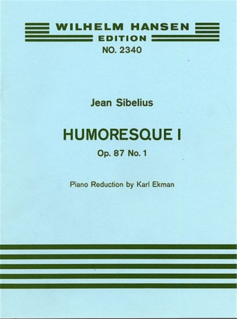 Jean Sibelius: Humoresque No.1 Op.87 No.1