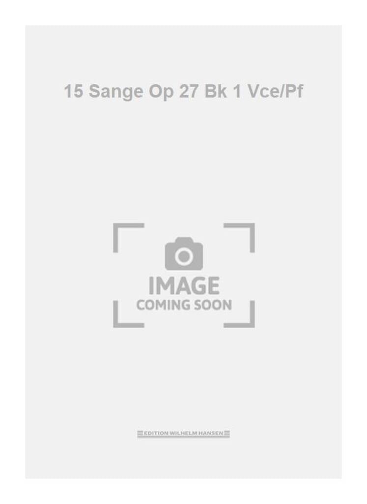 15 Sange Op 27 Bk 1 Vce/Pf