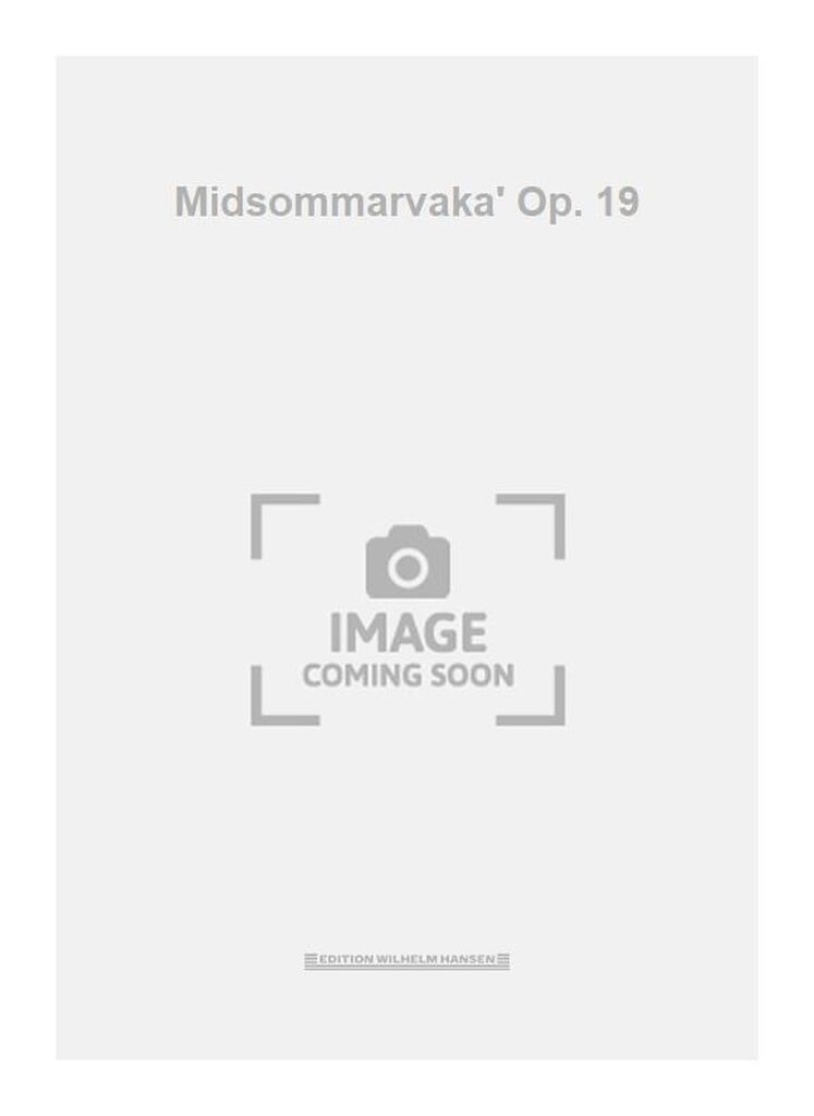 Midsommarvaka' Op. 19