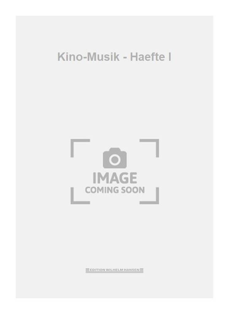 Kino-Musik - Haefte I