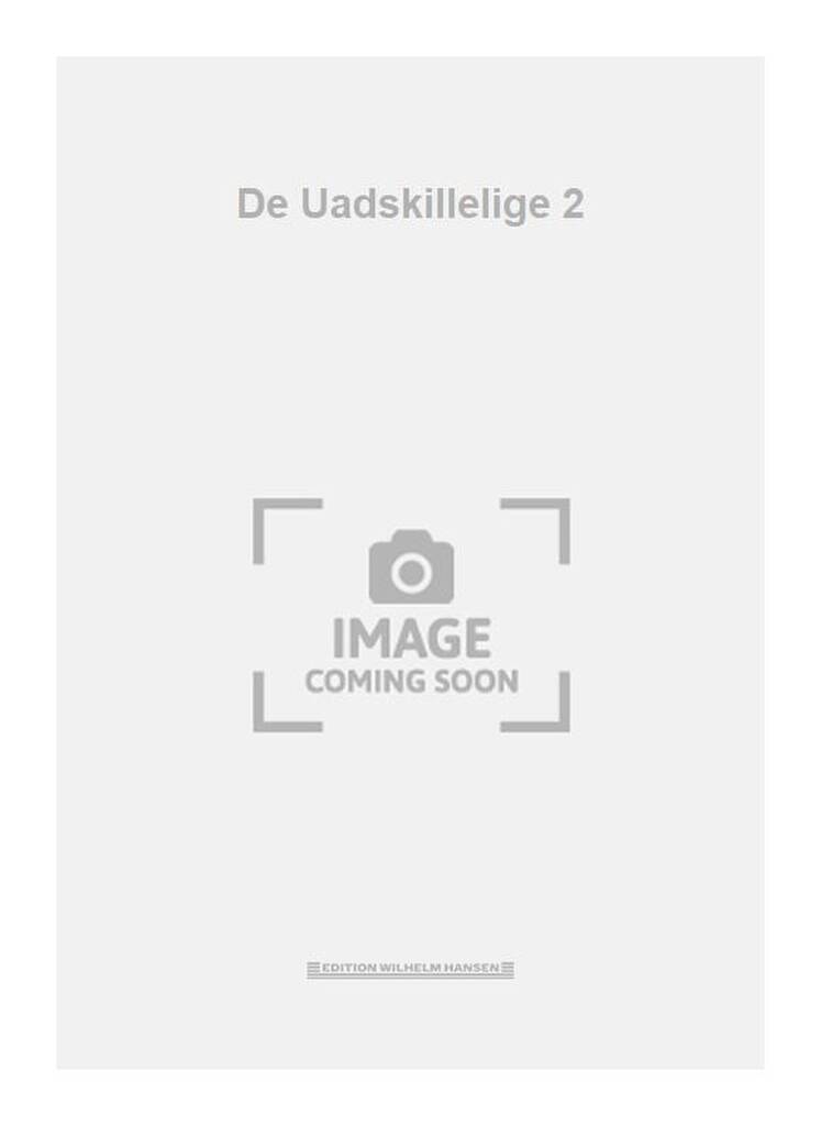 De Uadskillelige 2