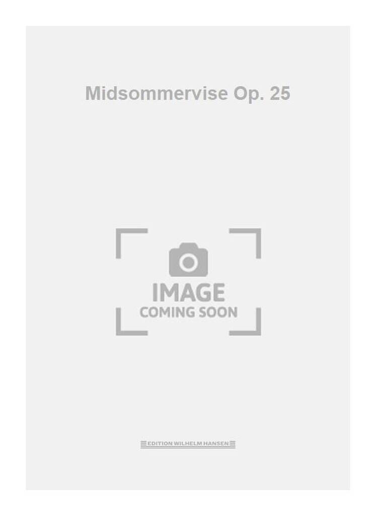 Midsommervise Op. 25
