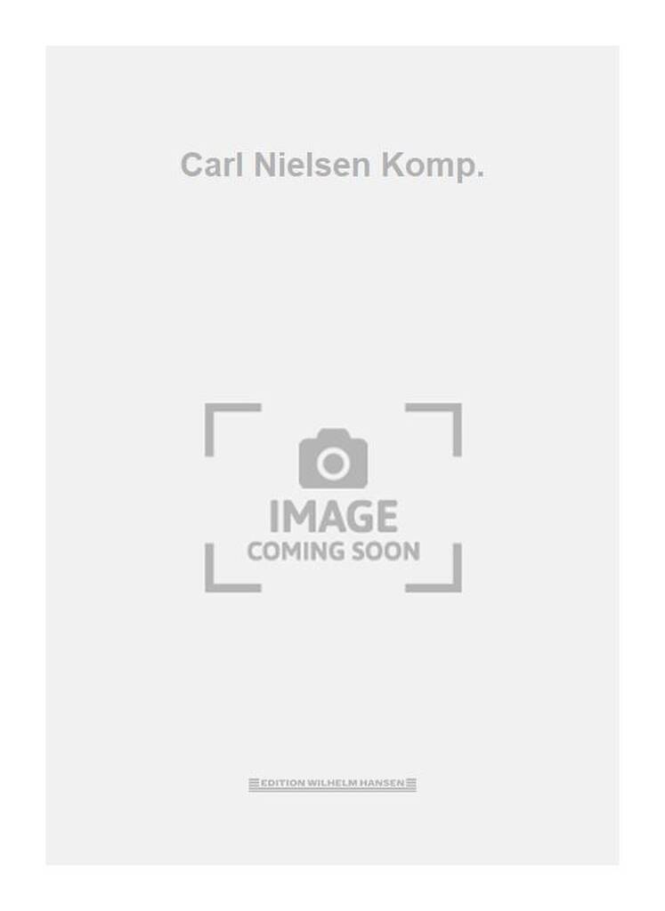 Carl Nielsen Komp.