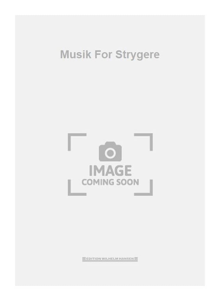 Musik For Strygere