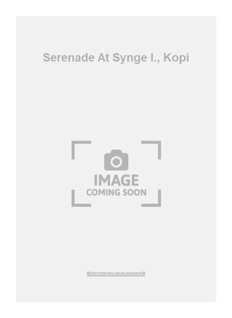 Serenade At Synge I., Kopi
