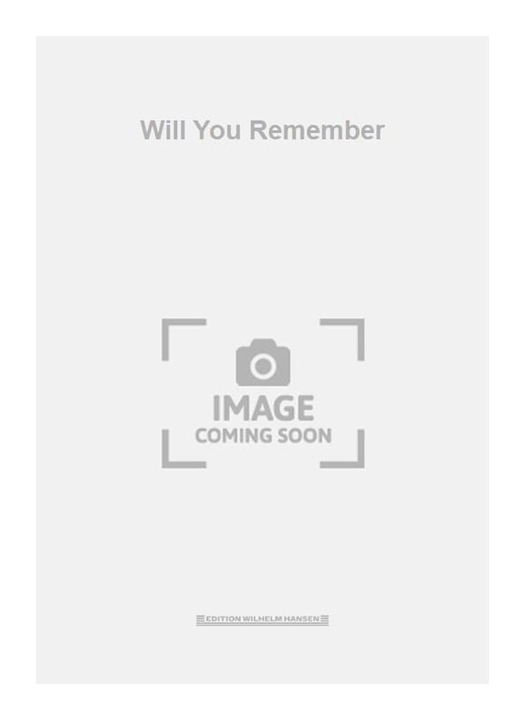Will You Remember