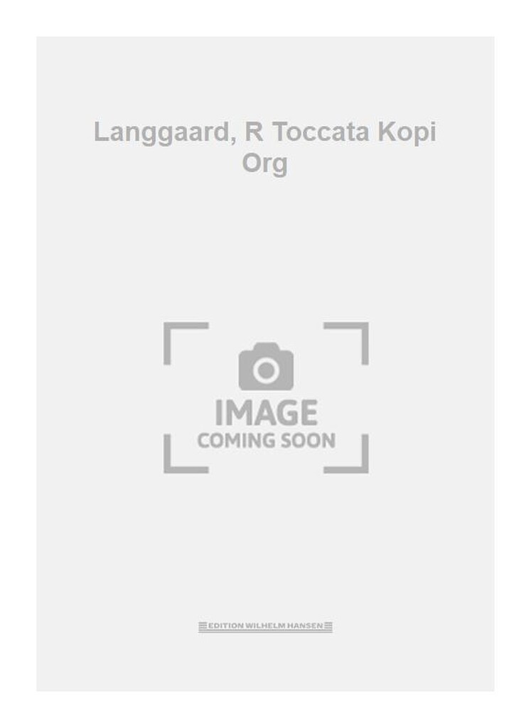 Langgaard, R Toccata Kopi Org