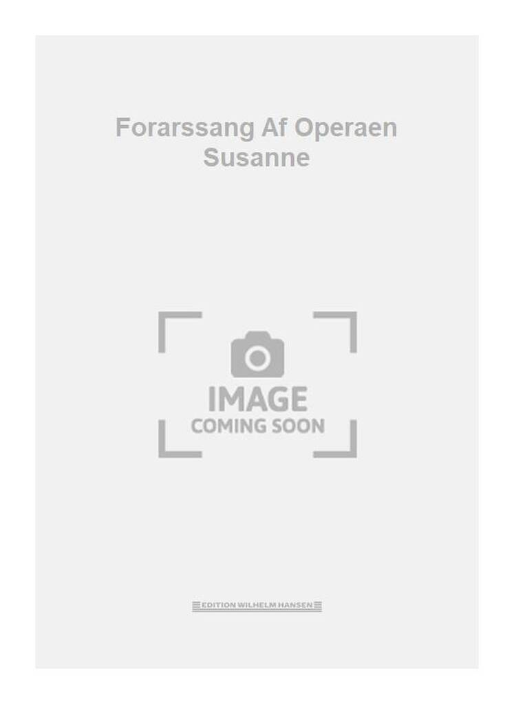 Forarssang Af Operaen Susanne