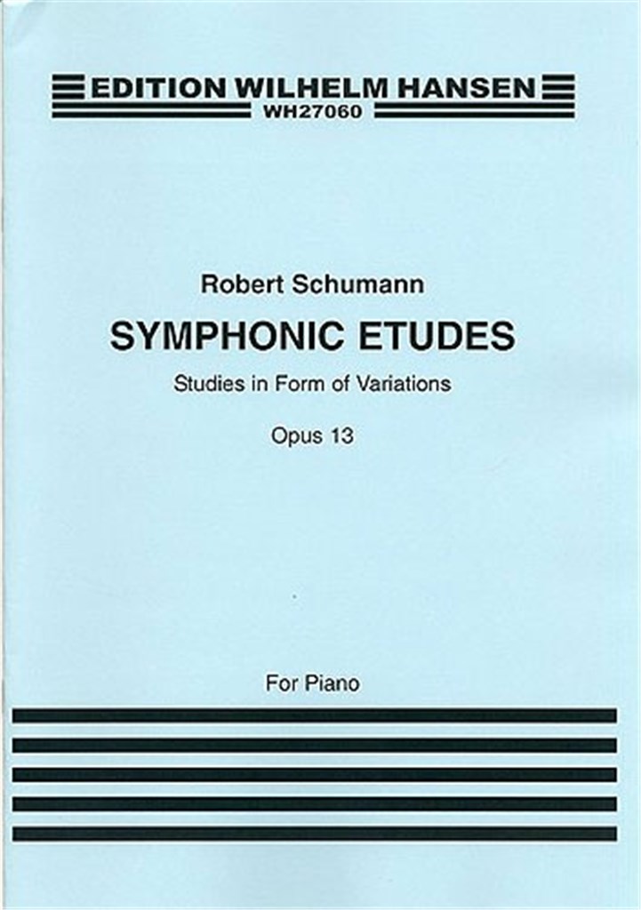 Symphonic Etudes For Piano Op.13