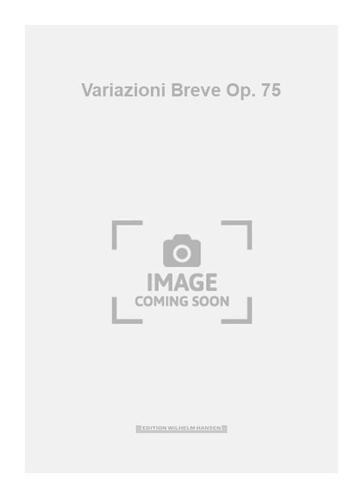 Variazioni Breve Op. 75