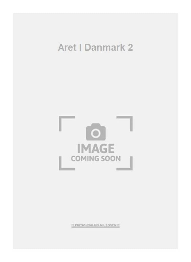 Aret I Danmark 2