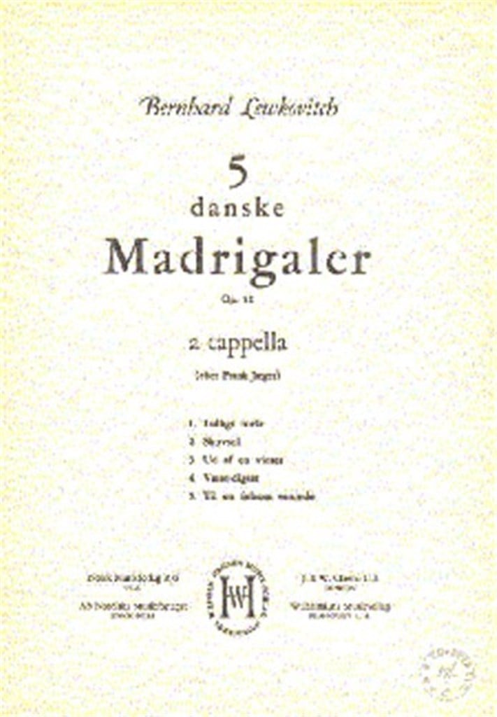 Five Danish Madrigals Op. 12