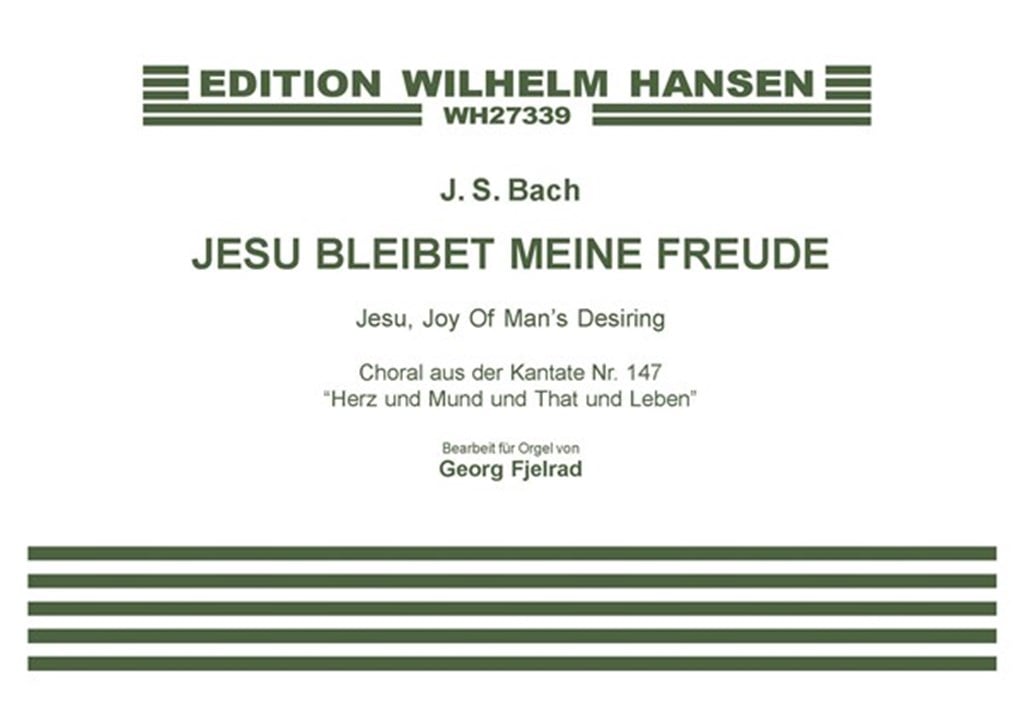 J.S. Bach: Jesu, Bleibet Meine Freude