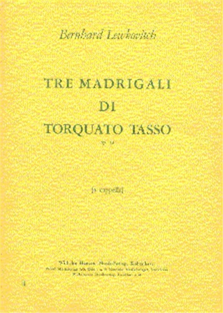 Tre Madrigali Di Torquato Tasso Op. 13