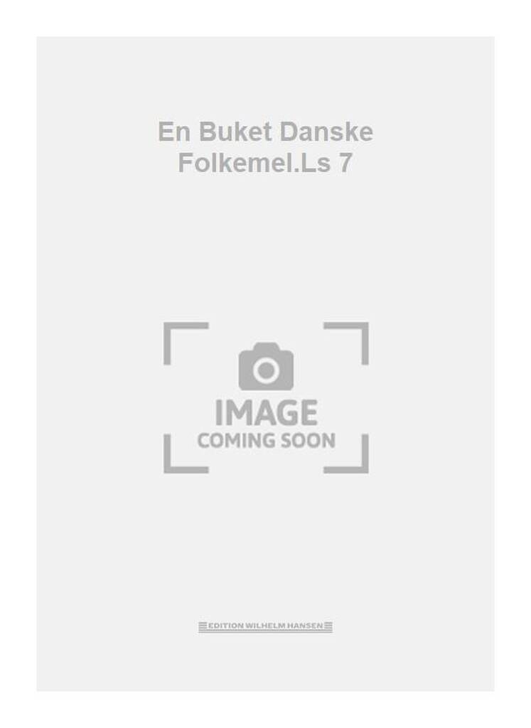 En Buket Danske Folkemel.Ls 7