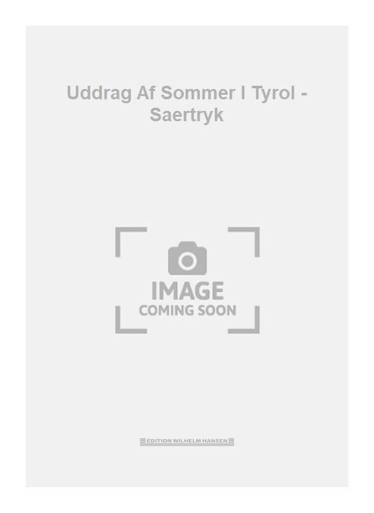 Uddrag Af Sommer I Tyrol - Saertryk