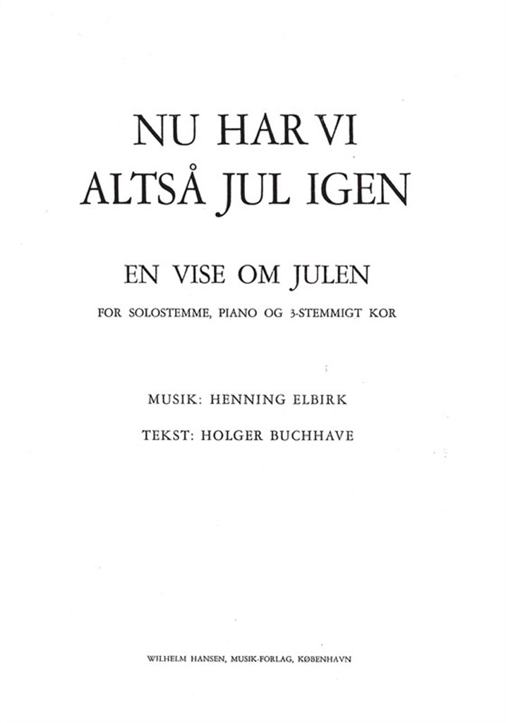 Nu Har Vi Altsa Jul Igen
