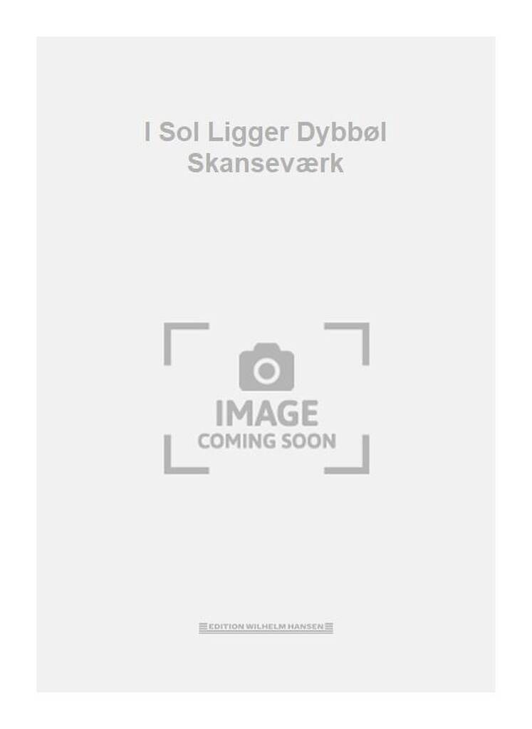 I Sol Ligger Dybbøl Skanseværk